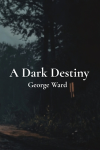 Dark Destiny