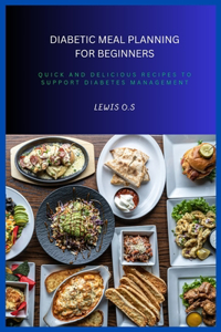 Diabetic Meal Planning for Beginners