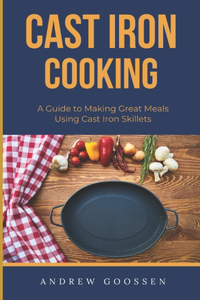 Cast Iron Cooking