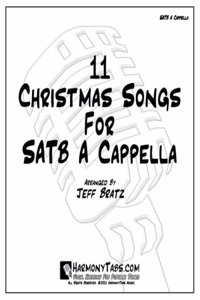 11 Christmas Songs For SATB A Cappella