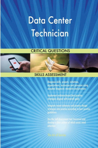 Data Center Technician Critical Questions Skills Assessment