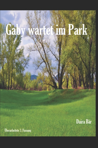 Gaby wartet im Park