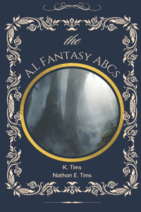 The A.I. Fantasy ABCs