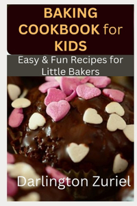 Baking Cookbook for Kids