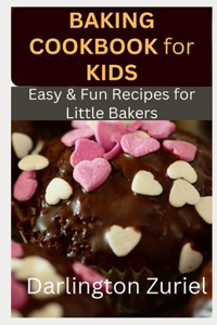 Baking Cookbook for Kids