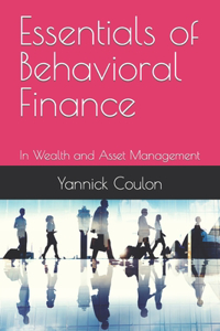 Essentials of Behavioral Finance