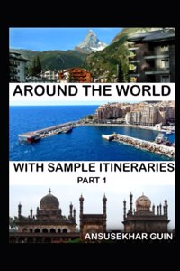 Around the World through some sample itineraries