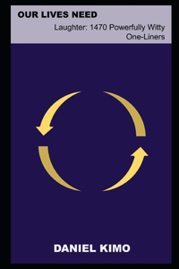 Our Lives Need Laughter