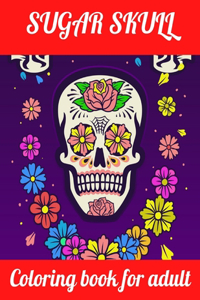 Sugar Skull coloring Book For Adult