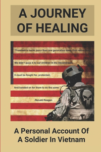 A Journey Of Healing