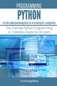 Python for Beginners & Power Users