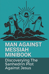 Man Against Messiah Minibook