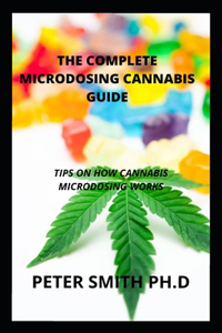 The Complete Microdosing Cannabis Guide