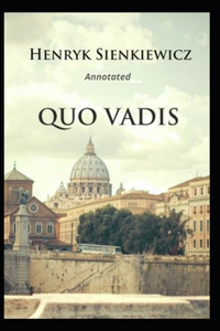 Quo Vadis Annotated