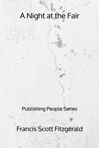 A Night at the Fair - Publishing People Series