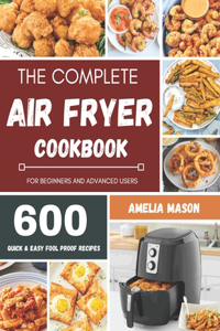 Complete Air Fryer Recipes Cookbook