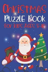 Christmas Puzzle Book For Kids Ages 8-10