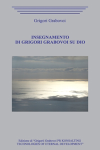 Insegnamento di Grigori Grabovoi su Dio