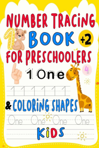 Number Tracing Book and coloring shapes for Preschoolers and Kids