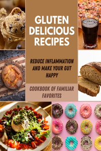 Gluten Delicious recipes