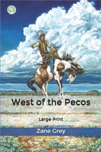 West of the Pecos