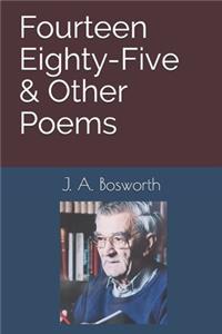 Fourteen Eighty-Five & Other Poems