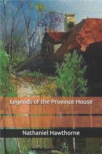 Legends of the Province House