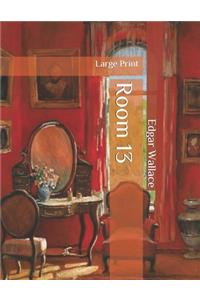 Room 13