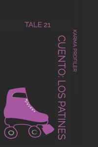 CUENTO Los patines