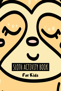 Sloth Activity Book For Kids