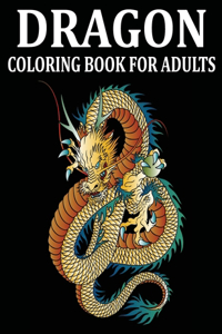 Dragon Coloring Book for Adults