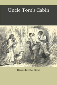 Uncle Tom's Cabin