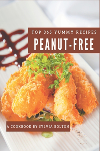 Top 365 Yummy Peanut-Free Recipes
