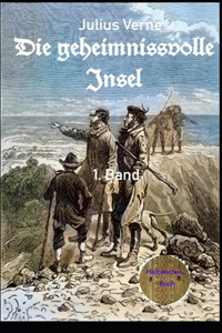 Die geheimnißvolle Insel, 1. Band