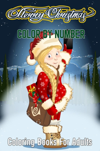 Merry Christmas Color By Number Coloring Books For Adults