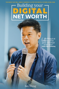 Building Your DIGITAL Net Worth