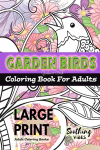 LARGE PRINT Adult Coloring Books