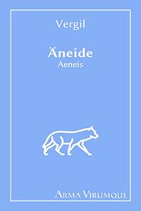 Äneide - Aeneis - Vergil