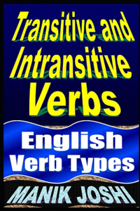 Transitive and Intransitive Verbs