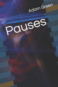 Pauses