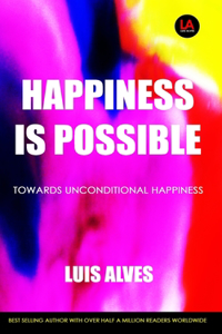 Happiness Is Possible