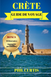 Crète Guide de Voyage 2024