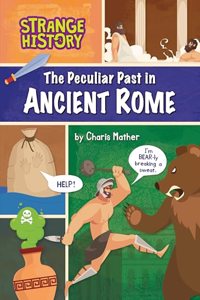 The Peculiar Past in Ancient Rome