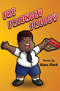 Fat Friendly Freddy