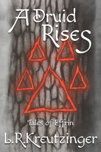 A Druid Rises