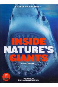Inside Nature’s Giants