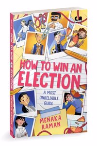 How to Win an Election (a Most Unreliable Guide)