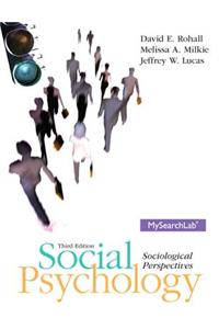 Social Psychology Plus Mysearchlab with Etext -- Access Card Package