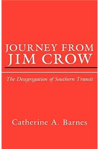 Journey from Jim Crow