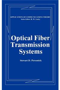 Optical Fiber Transmission Systems